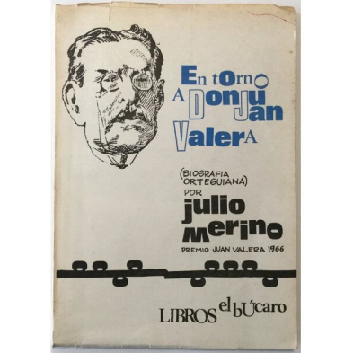 EN TORNO A DON JUAN VALERA (BIOGRAFIA ORTEGUIANA)