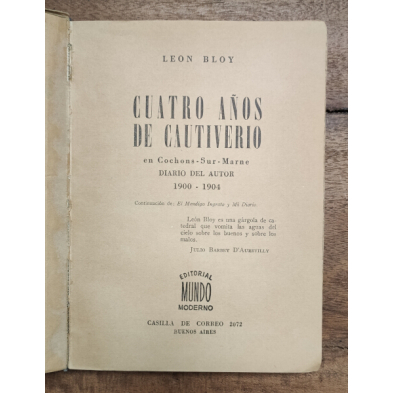 CUATRO AÑOS DE CUATIVERIO. - BLOY, Leon