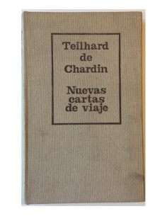NUEVAS CARTAS DE VIAJE (1939-1955)