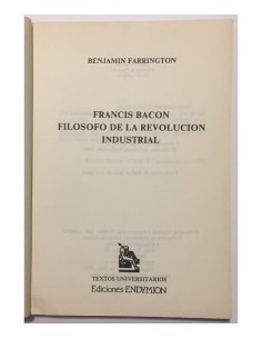 FRANCIS BACON. FILÓSOFO DE LA REVOLUCIÓN INDUSTRIAL