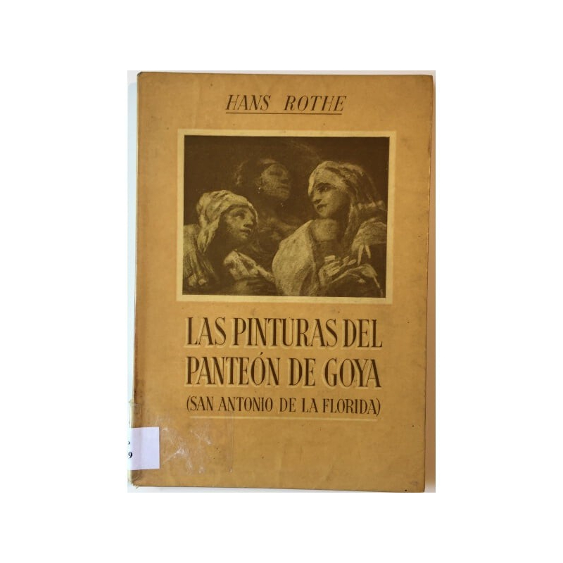 LAS PINTURAS DEL PANTEÓN DE GOYA
