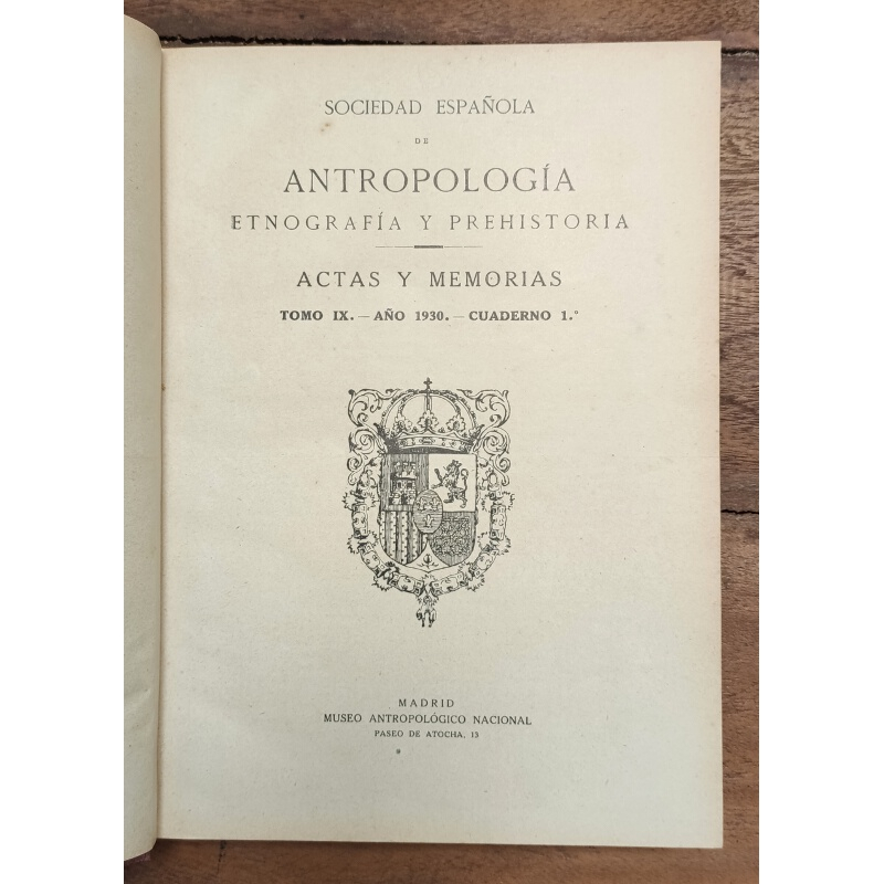 SOCIEDAD ESPAÑOLA DE ANTROPOLOGÍA: ETNOGRAFÍA Y PREHISTORIA