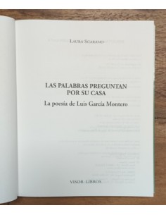 LAS PALABRAS PREGUNTAN POR SU CASA: LA POESÍA DE LUIS GARCÍA MONTERO 2