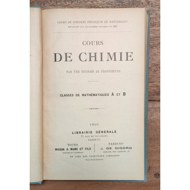 COURS DE CHIMIE PAR UNA RÉUNION DE PROFESSEURS. CLASSES DE MATHÉMATIQUES A ET B