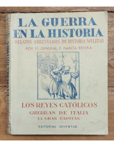 LA GUERRA EN LA HISTORIA