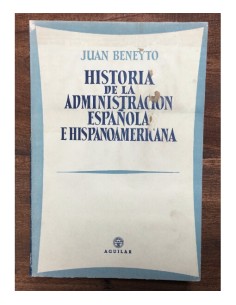 HISTORIA DE LA ADMINISTRACIÓN ESPAÑOLA E HISPANOAMERICANA