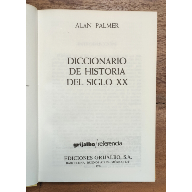DICCIONARIO DE HISTORIA DEL SIGLO XX. - PALMER, Alan