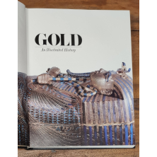 GOLD: AN ILLUSTRATED HISTORY. - BURANELLI, Vincent