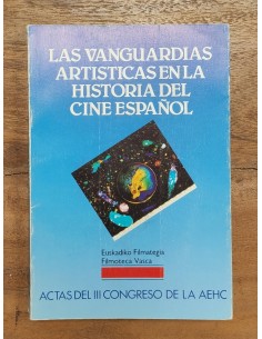 LAS VANGUARDIAS ARTÍSTICAS EN LA HISTORIA DEL CINE ESPAÑOL
