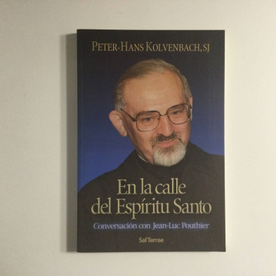 EN LA CALLE DEL ESPÍRITU SANTO. - KOLVENBACH, Peter Hans