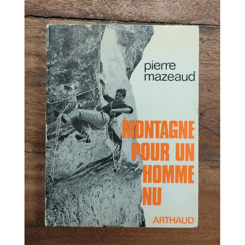 MONTAGNE POUR UN HOMME NU