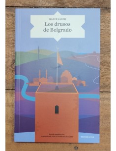 LOS DRUSOS DE BELGRADO