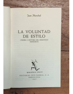 LA VOLUNTAD DE ESTILO: ENSAYOS 2