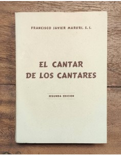 EL CANTAR DE LOS CANTARES (ELEVACIONES AL AMOR)