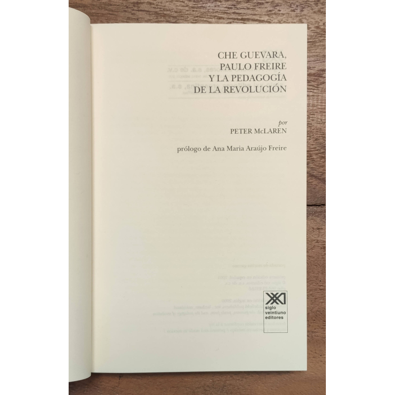 EL CHE GUEVARA, PAULO FREIRE Y LA PEDAGOGÍA DE LA REVOLUCIÓN