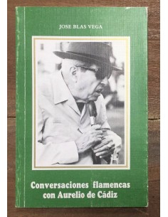 CONVERSACIONES FLAMENCAS CON AURELIO DE CÁDIZ