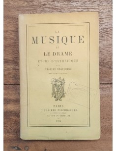 LA MUSIQUE ET LE DRAME: ÉTUDE D’ESTHÉTIQUE