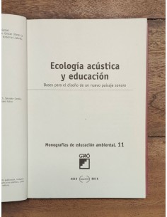 ECOLOGÍA ACÚSTICA Y EDUCACIÓN: BASES PARA EL DISEÑO DE UN NUEVO PAISAJE SONORO 2