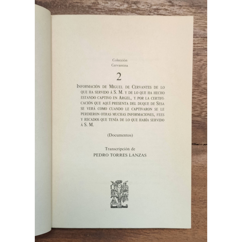 INFORMACIÓN DE MIGUEL DE CERVANTES DE LO QUE HA SERVIDO