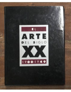 EL ARTE DEL SIGLO XX 1900-1949. 2 TOMOS