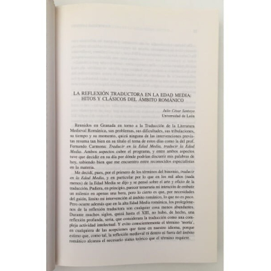 TRADUCIR LA EDAD MEDIA. LA TRADUCCIÓN DE LA LITERATURA MEDIEVAL ROMÁNICA