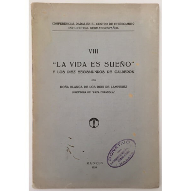 LA VIDA ES SUEÑO Y LOS DIEZ SEGISMUNDOS DE CALDERÓN