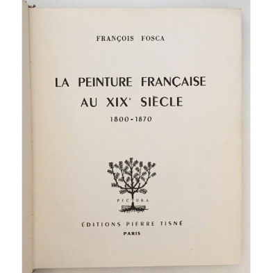 LA PEINTURE FRANÇAISE AU XIX SIÈCLE