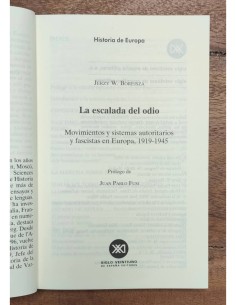 LA ESCALADA DEL ODIO: MOVIMIENTOS Y SISTEMAS AUTORITARIOS Y FASCISTAS EN EUROPA 1919-1945 2