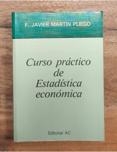 CURSO PRÁCTICO DE ESTADÍSTICA ECONÓMICA