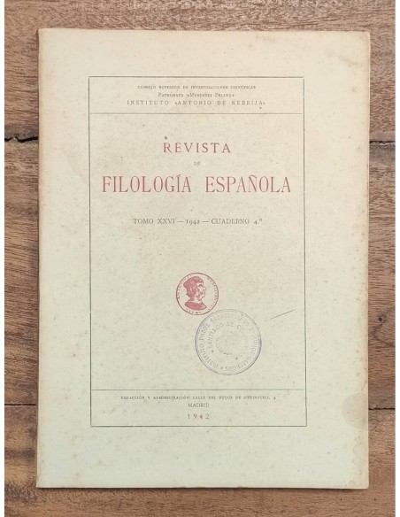 REVISTA DE FILOLOGÍA ESPAÑOLA. TOMO XXVI - 1942 - Cuaderno 4º