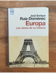 EUROPA: LAS CLAVES DE SU HISTORIA
