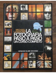 LA FOTOGRAFÍA PASO A PASO. UN CUNCURSO COMPLETO