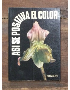 ASÍ SE POSITIVA EL COLOR