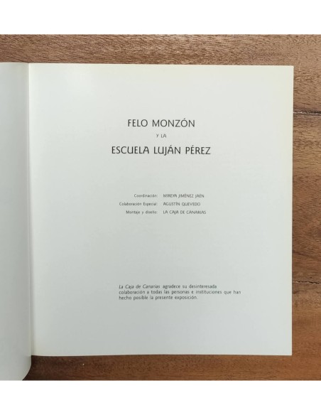 FELO MONZÓN Y LA ESCUELA DE LUJÁN PÉREZ