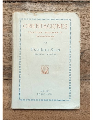 ORIENTACIONES POLÍTICAS, SOCIALES Y ECONÓMICAS
