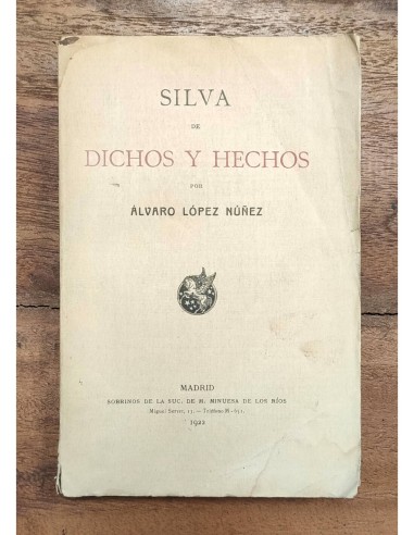 SILVA DE DICHOS Y HECHOS