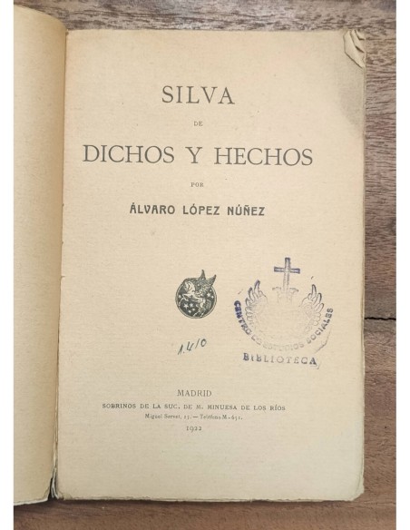 SILVA DE DICHOS Y HECHOS