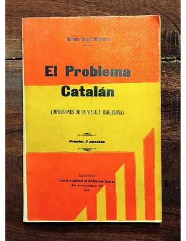 EL PROBLEMA CATALÁN (IMPRESIONES DE UN VIAJE A BARCELONA)