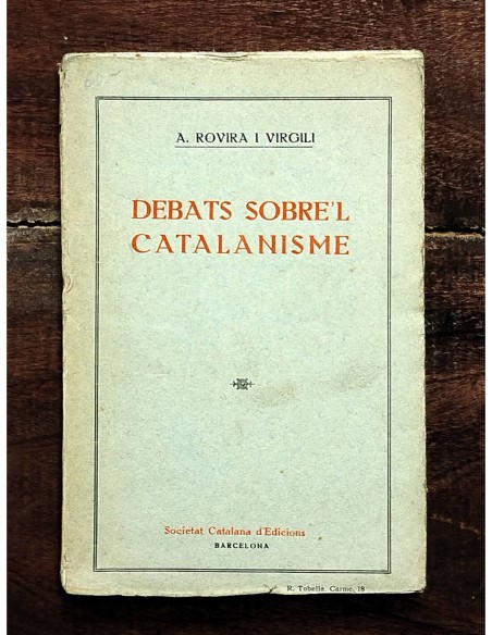 DEBATS SOBRE’L CATALANISME