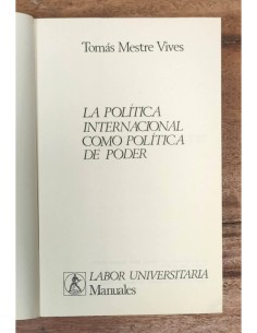 LA POLÍTICA INTERNACIONAL COMO POLÍTICA DE PODER 2