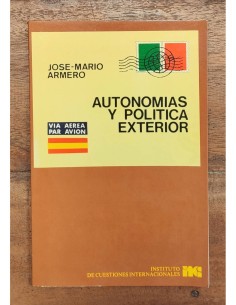 AUTONOMÍAS Y POLÍTICA EXTERIOR