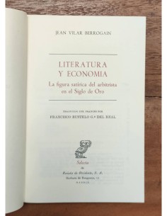 LITERATURA Y ECONOMÍA: LA FIGURA SATÍRICA DEL ARBITRISTA EN EL SIGLO DE ORO 2