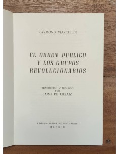 EL ORDEN PÚBLICO Y LOS GRUPOS REVOLUCIONARIOS 2