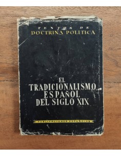 EL TRADICIONALISMO ESPAÑOL DEL SIGLO XIX