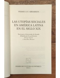 LAS UTOPÍAS SOCIALES EN AMÉRICA LATINA EN EL SIGLO XIX 2