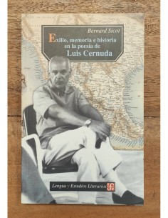 EXILIO, MEMORIA E HISTORIA EN LA POESÍA DE LUIS CERNUDA