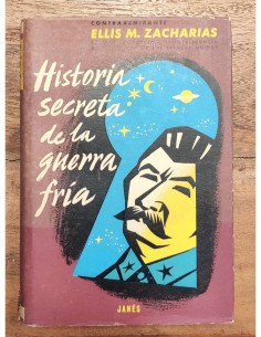 HISTORIA SECRETA DE LA GUERRA FRÍA