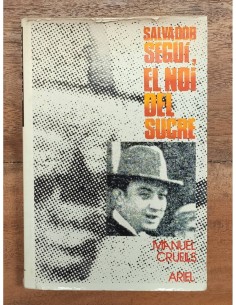 SALVADOR SEGUÍ, EL NOI DEL SUCRE