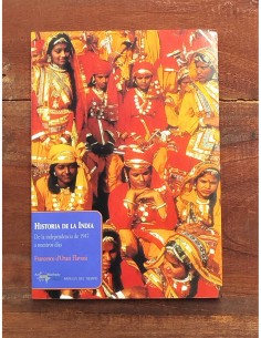 HISTORIA DE LA INDIA. DE LA INDEPENDENCIA DE 1947 A NUESTROS DÍAS