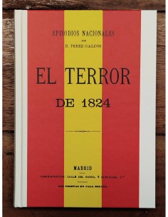 EPISODIOS NACIONALES: EL TERROR DE 1824